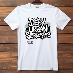 tricou defy urban stereotypes