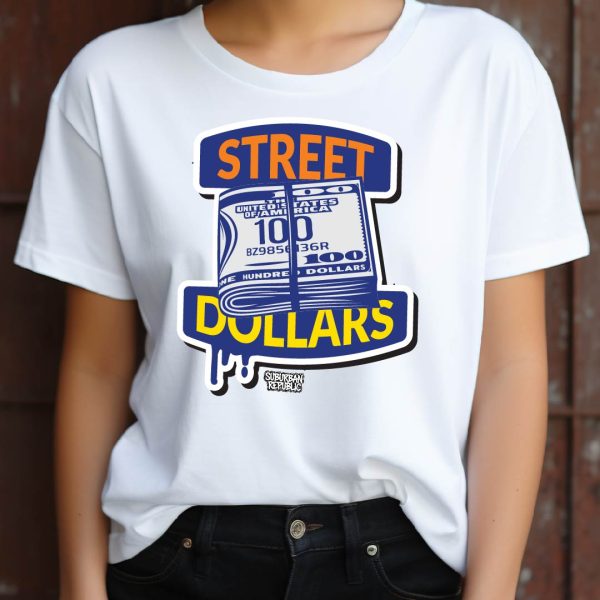 T-Shirt - Street Dollars - Image 3